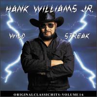 Hank Williams Jr - Wild Streak