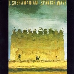 L. Subramaniam - Spanish Wave